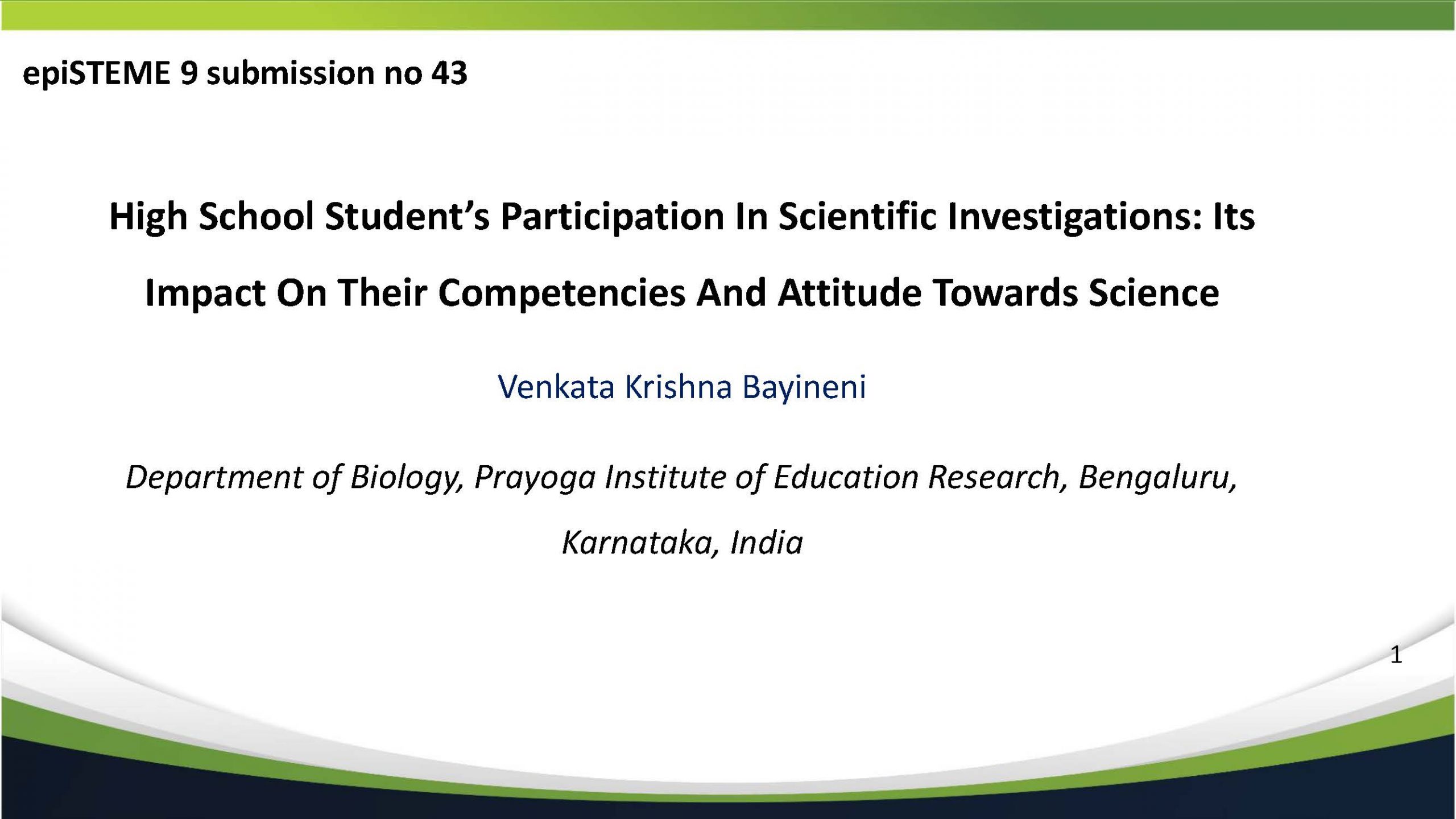 High School Student’s Participation In Scientific Investigations: Its Impact On Their Competencies And Attitude Towards Science