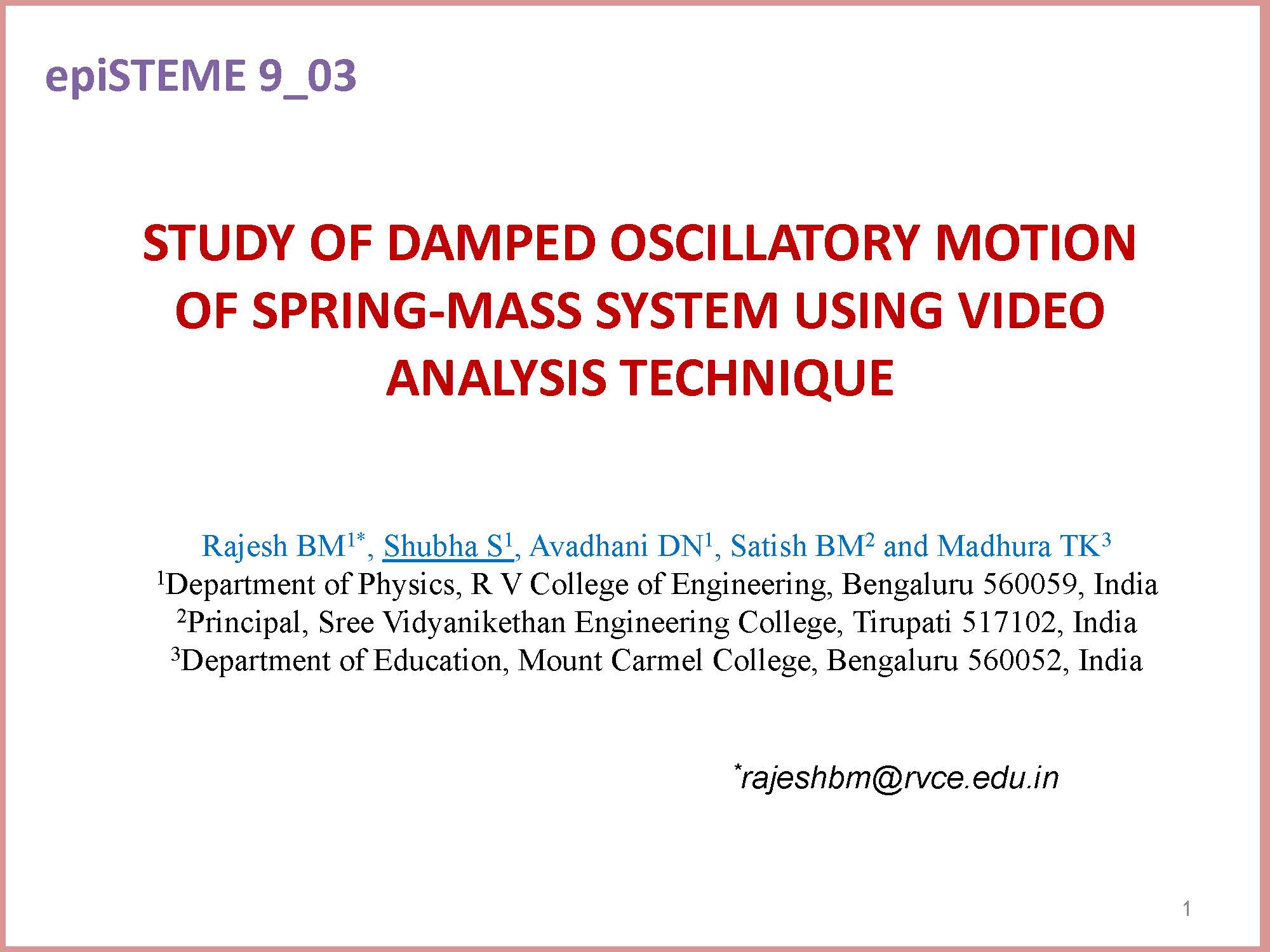 Study of damped oscillatory motion of spring-mass system using video analysis technique